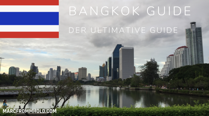 BANGKOK Guide Leben Bangkok Sehenswürdigkeiten Bangkok