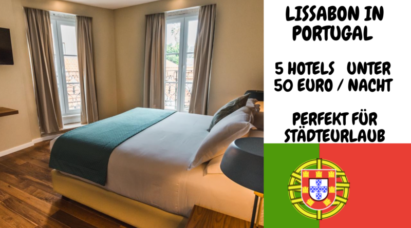 Lissabon 50 Euro Hotel Lissabon Portugal