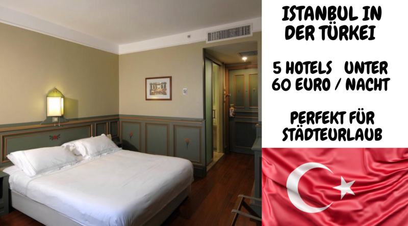 istanbul hotel unter 60 euro