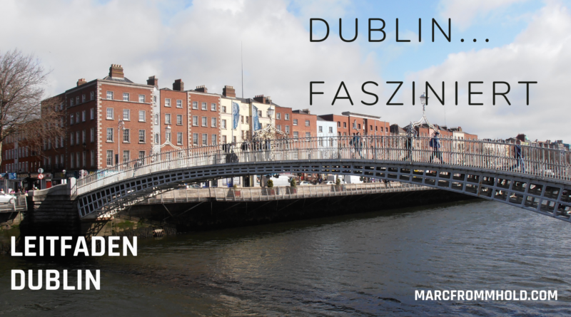 2021 Dublin Fasziniert...Leitfaden Wordpress Bild