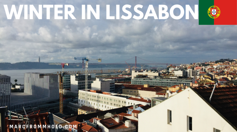 Winter in Lissabon - Lohnt sich Lissabon im Winter
